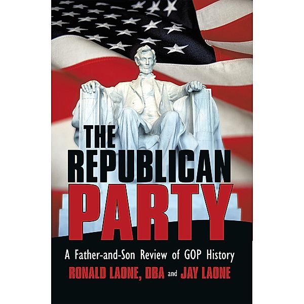 The Republican Party, Jay Laone, Ronald Laone