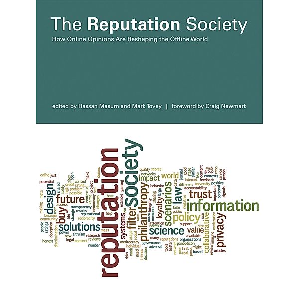 The Reputation Society / The Information Society Series, Hassan Masum, Mark Tovey, Craig Newmark