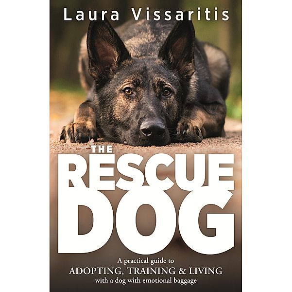 The Rescue Dog, Laura Vissaritis