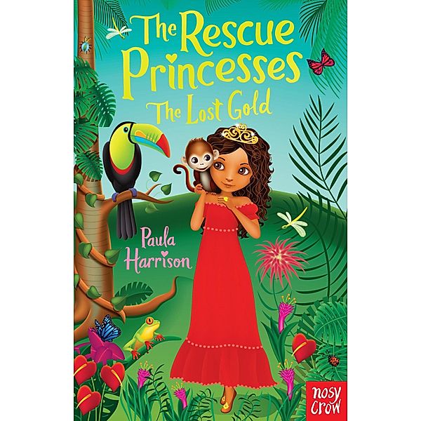 The Rescue Princesses: The Lost Gold / The Rescue Princesses Bd.0, Paula Harrison