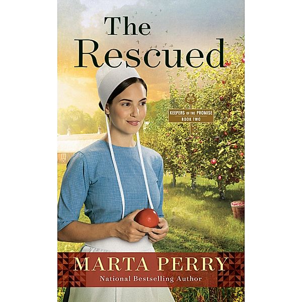 The Rescued / Keepers of the Promise Bd.2, Marta Perry