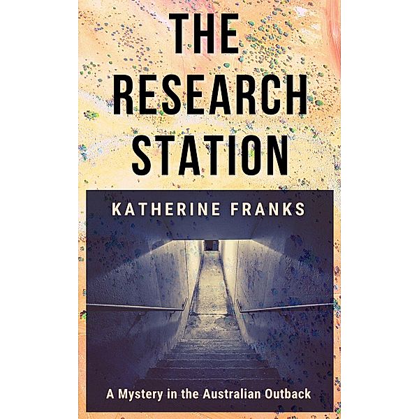 The Research Station, Katherine Franks