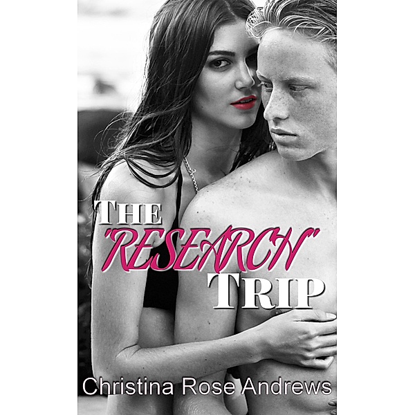 The Research Trip, Christina Rose Andrews
