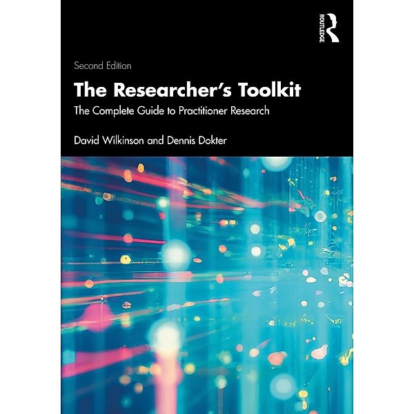 The Researcher's Toolkit, David Wilkinson, Dennis Dokter