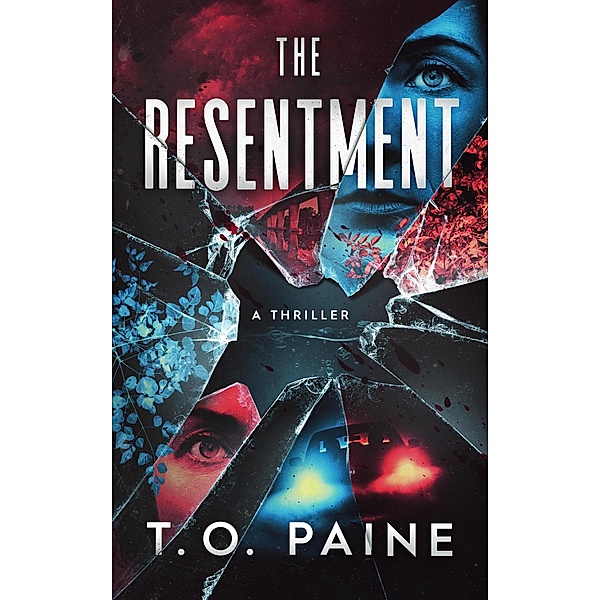 The Resentment, T. O. Paine