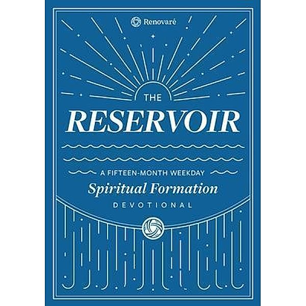 The Reservoir, Renovaré, Christopher A. Hall, Carolyn Arends