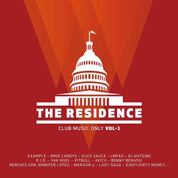 The Residence - Club Music Only Vol. 1, Diverse Interpreten