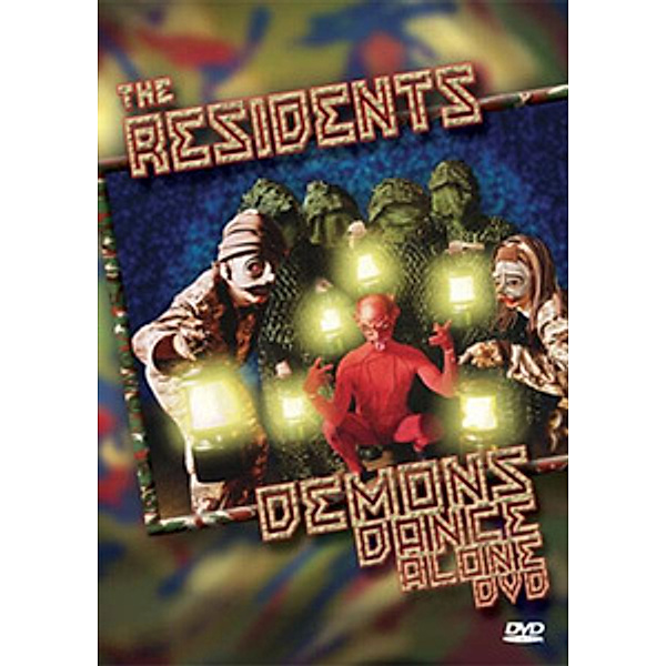 The Residents - Demons Dance Alone, The Residents