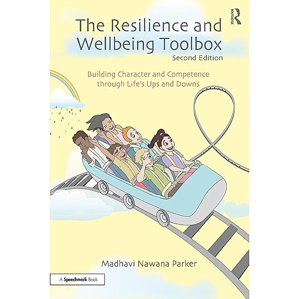 The Resilience and Wellbeing Toolbox, Madhavi Nawana Parker