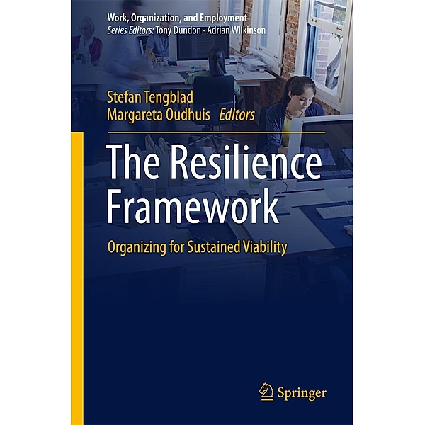 The Resilience Framework / Work, Organization, and Employment