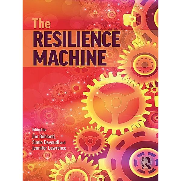 The Resilience Machine