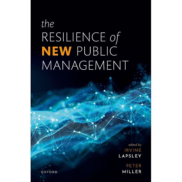 The Resilience of New Public Management