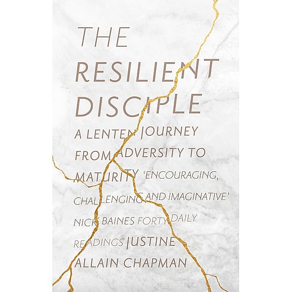 The Resilient Disciple, Justine Allain-Chapman