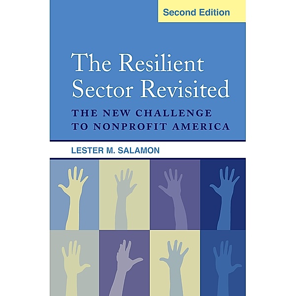The Resilient Sector Revisited, Lester M. Salamon