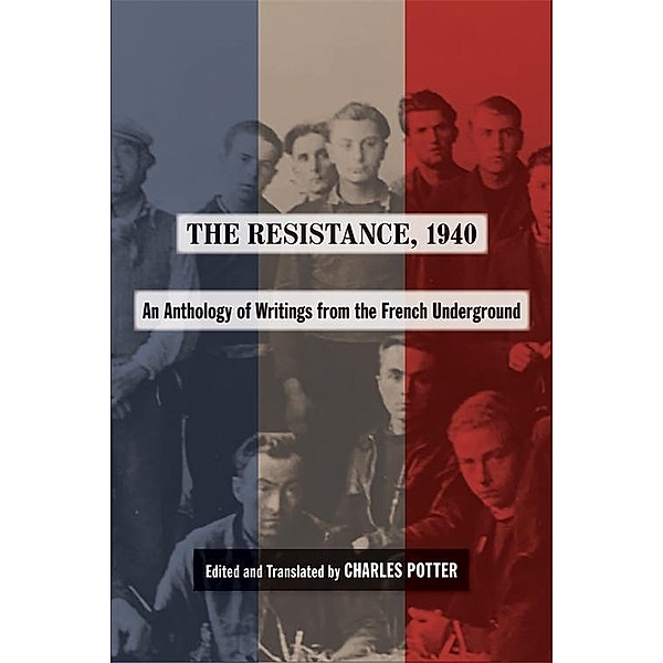The Resistance, 1940