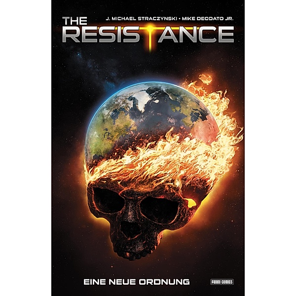 The Resistance - Eine neue Ordnung / The Resistance, Joseph Michael Straczynski