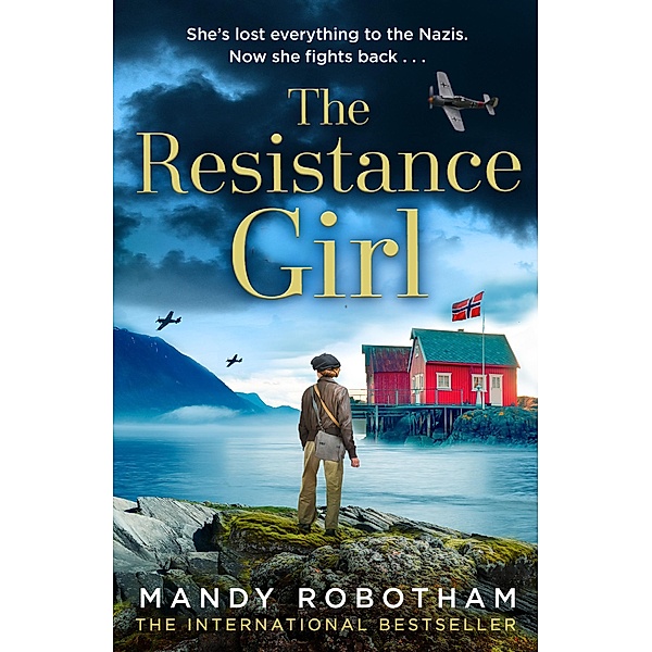 The Resistance Girl, Mandy Robotham