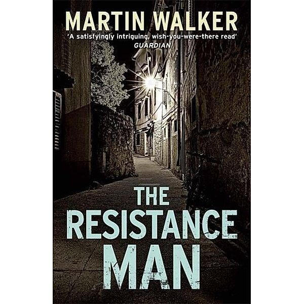 The Resistance Man, Martin Walker