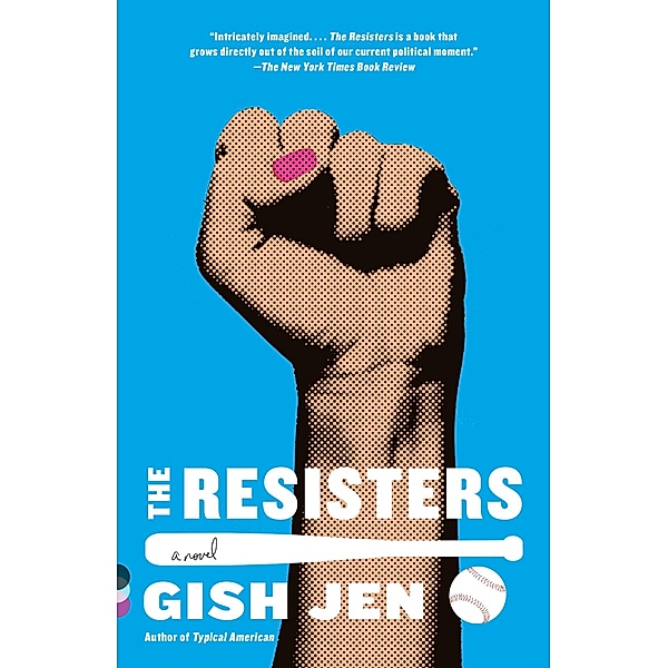 The Resisters, Gish Jen