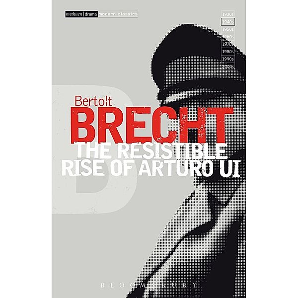 The Resistible Rise of Arturo Ui, Bertolt Brecht