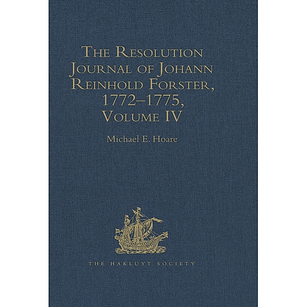 The Resolution Journal of Johann Reinhold Forster, 1772-1775