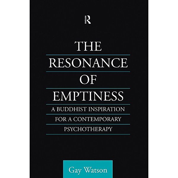 The Resonance of Emptiness, Gay Watson