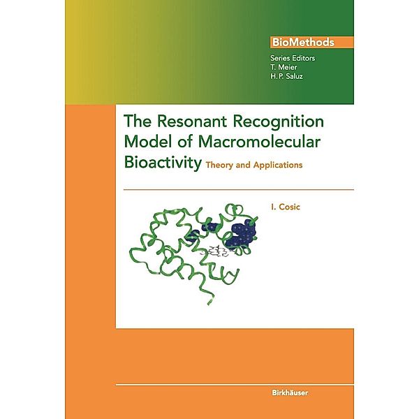 The Resonant Recognition Model of Macromolecular Bioactivity / Biomethods