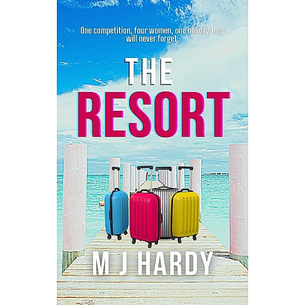 The Resort, M J Hardy