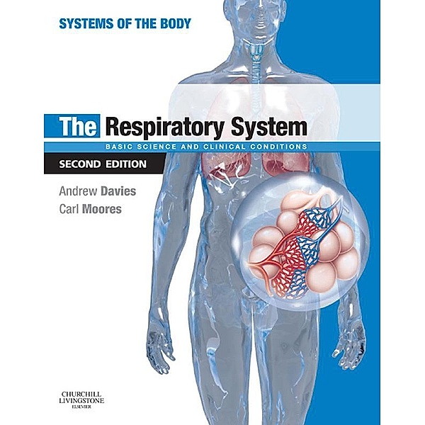 The Respiratory System, Andrew Davies, Carl Moores