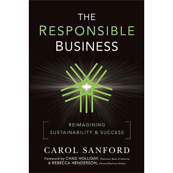 The Responsible Business, Carol Sanford