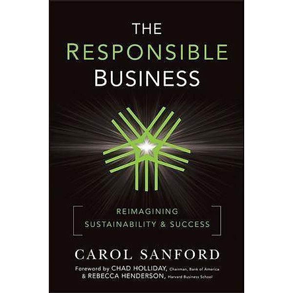 The Responsible Business, Carol Sanford