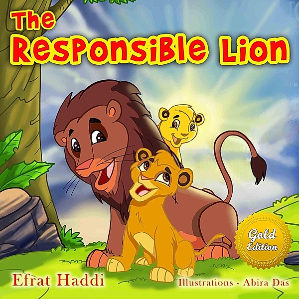 The Responsible Lion Gold Edition (The smart lion collection, #3) / The smart lion collection, Efrat Haddi