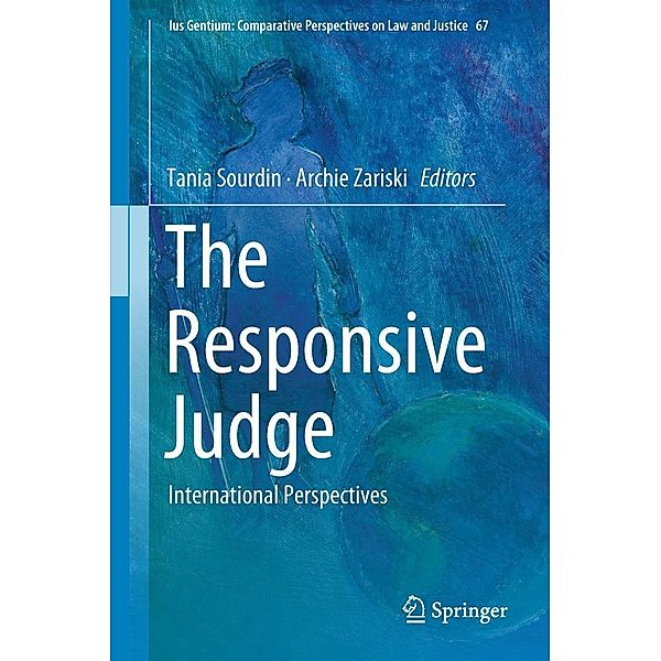 The Responsive Judge / Ius Gentium: Comparative Perspectives on Law and Justice Bd.67