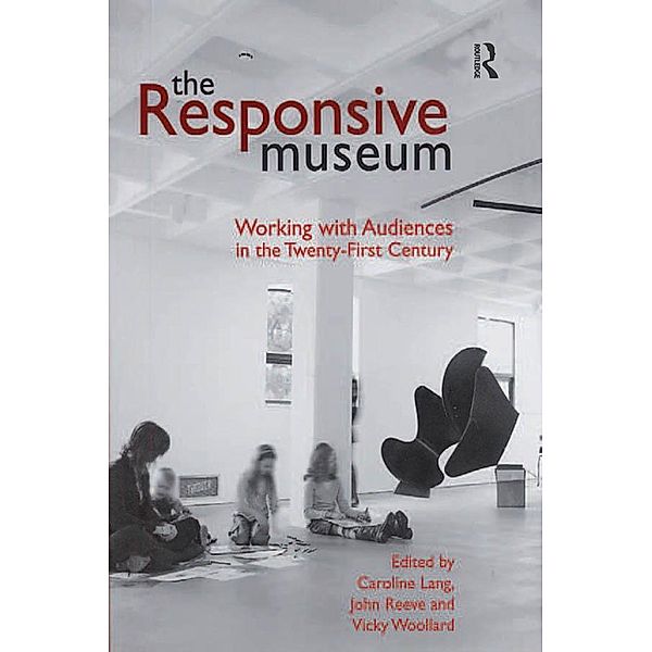 The Responsive Museum, Caroline Lang, John Reeve