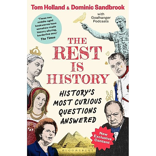 The Rest is History, Tom Holland, Dominic Sandbrook