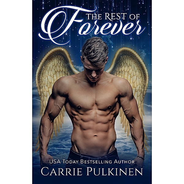The Rest of Forever, Carrie Pulkinen