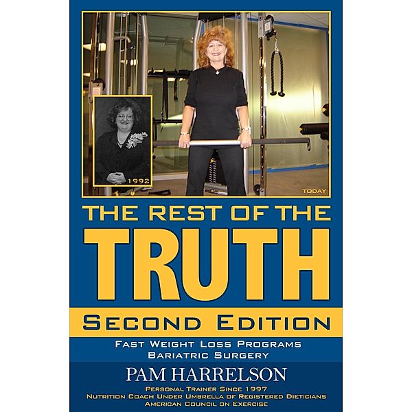 THE REST OF THE TRUTH / eBookIt.com, Pamela Harrelson