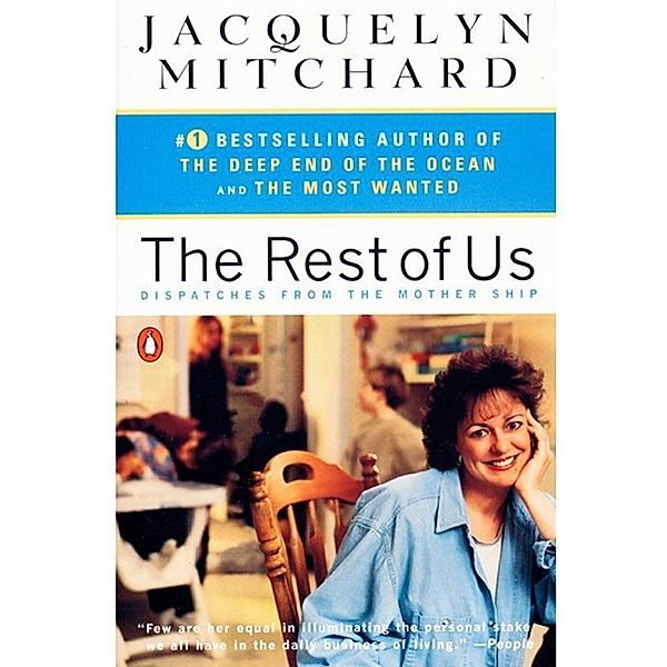 The Rest of Us, Jacquelyn Mitchard