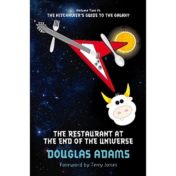 The Restaurant at the End of the Universe, Douglas Adams