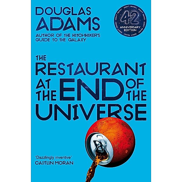 The Restaurant at the End of the Universe, Douglas Adams