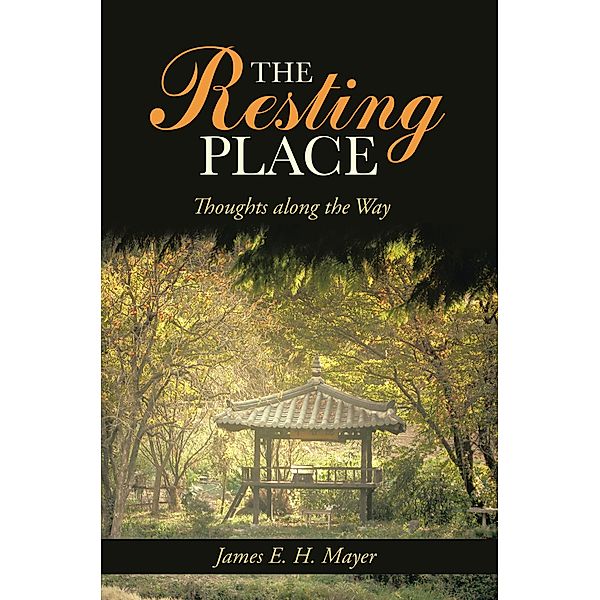 The Resting Place, James E. H. Mayer