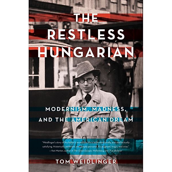 The Restless Hungarian, Tom Weidlinger