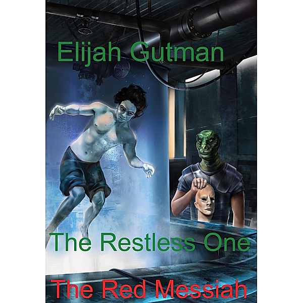 The Restless One, Elijah Gutman