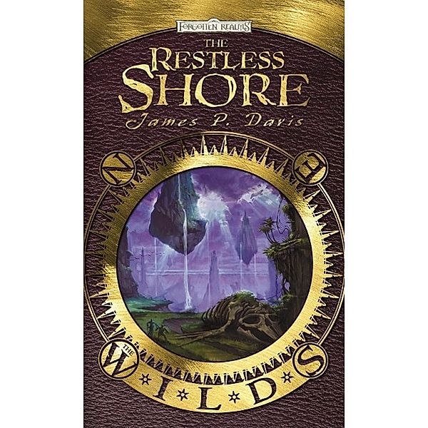 The Restless Shore / The Wilds Bd.2, James P. Davis