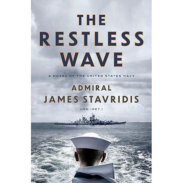 The Restless Wave / Scott Bradley James Bd.1, James Stavridis