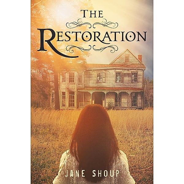 The Restoration, Jane Shoup
