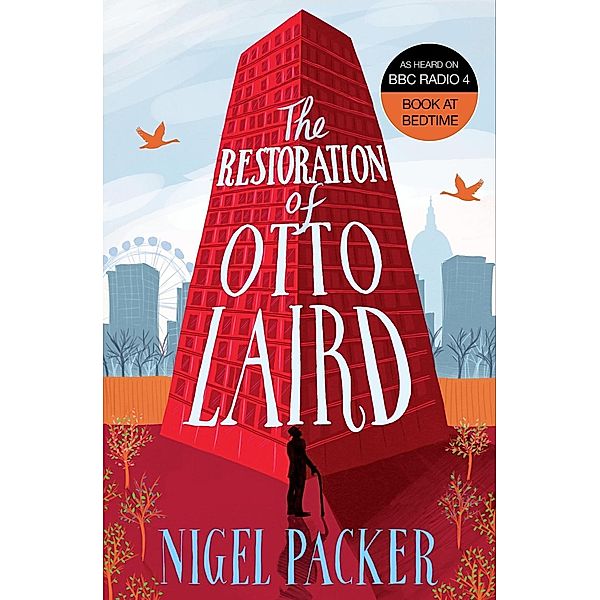 The Restoration of Otto Laird, Nigel Packer