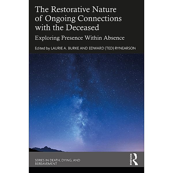 The Restorative Nature of Ongoing Connections with the Deceased