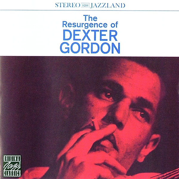 The Resurgence Of Dexter Gordon, Dexter Gordon
