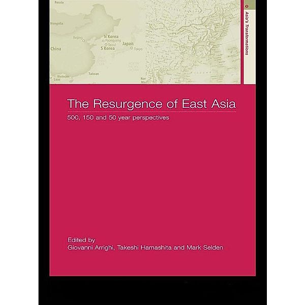 The Resurgence of East Asia